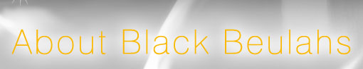 about black beulahs